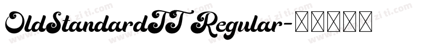OldStandardTT Regular字体转换